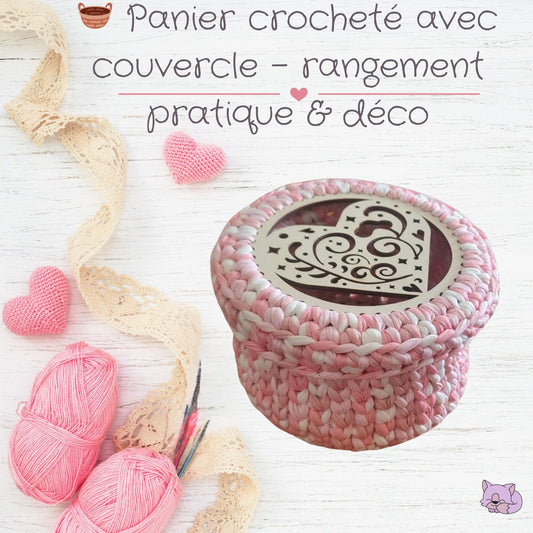 🧺 Panier crocheté avec socle & couvercle en bois – rangement chic & pratique