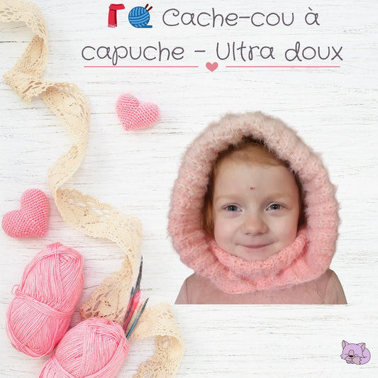 🧣🧶 Cache-cou à capuche – Ultra doux (3–6 ans)